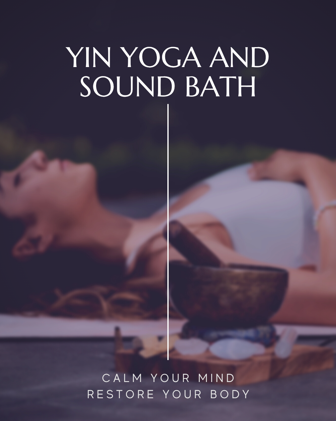yin yoga and sound bath